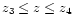 $z_3\leq z\leq z_4$