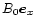 $B_0\vec{e}_x$
