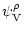 $\displaystyle \psi_{\rm V}^{\rho}$
