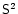 $\tens{S}^2$