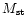 $M_{\rm st}$