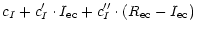 $\displaystyle c_I + c_I' \cdot I_{\rm ec} + c_I'' \cdot (R_{\rm ec} - I_{\rm ec})$