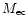 $M_{\rm ec}$