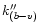 $
k^{\prime \prime }_{(b-v)} $