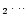 $_{2}\cdot\cdot\cdot$
