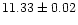 $11.33\pm 0.02$