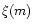 $\xi(m)$