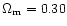 $\Omega_{\rm m} = 0.30$