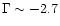 $\Gamma\sim -2.7$