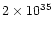 $2\times 10^{35}$