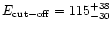 $E_{\rm cut-off}= 115_{-30}^{+38}$