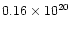 $0.16\times 10^{20}$