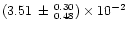 $(3.51\, \pm \, ^{0.30}_{0.48})\times 10^{-2}$