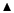 $\blacktriangle $