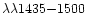 $\lambda\lambda 1435{-}1500$