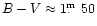 $B-V\approx1\hbox{$.\!\!^{\rm m}$ }50$