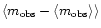 $\langle m_{\rm obs} - \langle m_{\rm obs} \rangle \rangle$
