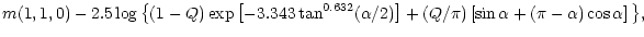 $\displaystyle m(1,1,0) - 2.5 \log\big\{(1-Q)\exp\left[-3.343\tan^{\rm0.632}(\alpha/2)\right] + (Q/\pi)\left[\sin \alpha + (\pi - \alpha)\cos \alpha\right]\big\},$