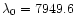 $\lambda_0 = 7949.6$