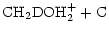 $\displaystyle \rm {CH_2DOH_2^+} + \rm {C}$