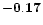 $ \bf -0.17\rm $