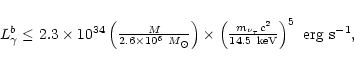 \begin{displaymath}\begin{array}{l}
L_{\gamma}^b \leq 2.3\times 10^{34}
\left(...
...^2}{14.5
~{\rm keV}} \right)^{ 5}~{\rm erg~s^{-1}},
\end{array}\end{displaymath}