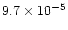 $9.7\times
10^{-5}$