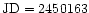 ${\rm JD=2450163}$