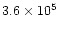 $3.6 \times 10^5$