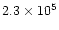 $2.3 \times 10^5$