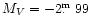 $M_{V}=-2\hbox{$.\!\!^{\rm m}$ }99$