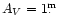 $A_V=1\hbox{$.\!\!^{\rm m}$ }$