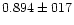 $0.894 \pm 017$