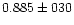 $0.885 \pm 030$