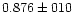 $0.876 \pm 010$