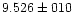 $9.526 \pm 010$