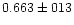 $0.663 \pm 013$