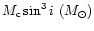 $M_{\rm c}\sin^{3} i~(M_{\rm\odot})$