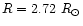 $R=2.72~R_{\odot}$