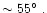 $\sim 55\hbox{$^\circ$ }.$