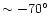 $\sim-70^\circ$
