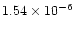 $1.54 \times 10^{-6}$