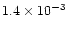 $1.4\times 10^{-3}$