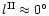 $l^{\rm II}\approx 0^{\circ}$