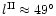$l^{\rm II}\approx 49^{\circ}$