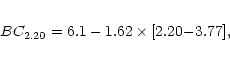 \begin{eqnarray*}BC_{\rm 2.20} = 6.1-1.62\times [2.20{-}3.77],
\end{eqnarray*}