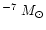 $^{-7}~M_{\odot}$