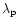 $\lambda_{\rm p}$