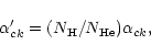 \begin{displaymath}%
\alpha^{\prime}_{ck} = (N_{\rm H}/N_{\rm He}) \alpha_{ck},
\end{displaymath}