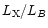 $L_{\rm X}/L_{B}$